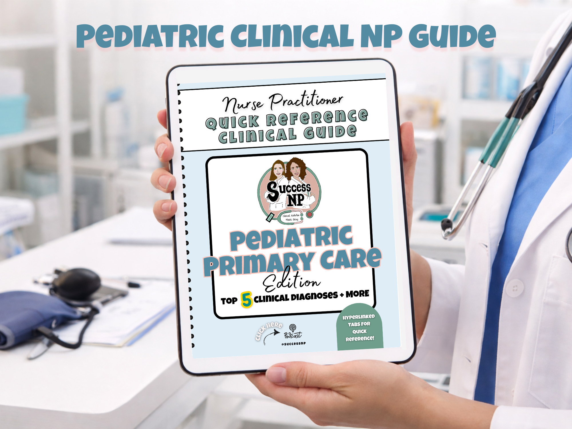 Pediatric Nurse Practitioner Quick Clinical Guide & Study Reference | Essential NP Resources