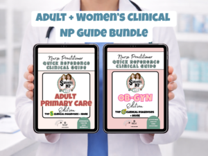 Adult & Women’s Health NP Clinical Guide Bundle | Primary Care OB-GYN Study Reference